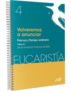 Volveremos a anunciar Eucaristia nº 4 2022
